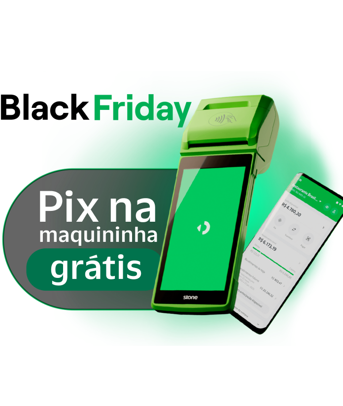Promoção de Black Friday da Stone com maquininha verde e celular mostrando aplicativo, destacando Pix na maquininha grátis.